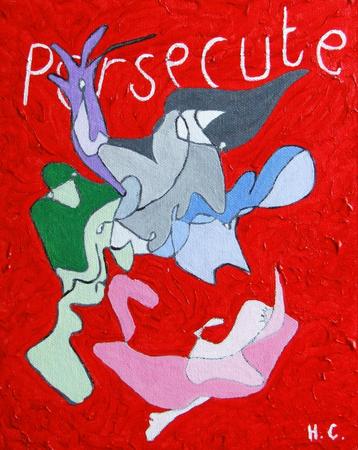 Persecute