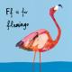 f is for flamingo