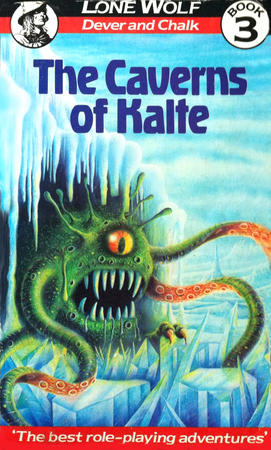 The Caverns of Kalte - Dever & Chalk
