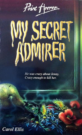 My Secret Admirer - Carol Ellis