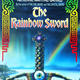 The Rainbow Sword -…