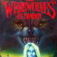 The Werewolves of London…