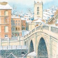 Bewdley Bridge and Church in the snow greetin/Christmas card