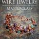 Wire Jewelry Masterclass - front cover