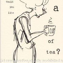 Would You Like A Cup Of Tea?